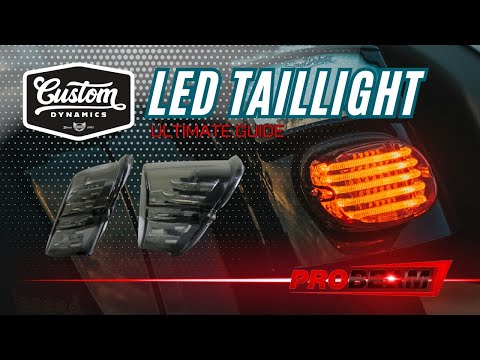 Custom Dynamics - Ultimate Guide to ProBEAM® LED Taillights for HD Motorcycles